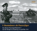 U-Bootmänner als Panzerjäger - Das Marine-Panzerjagd-Regiment 1 und die Kämpfe bei Hamburg im April/Mai 1945
