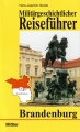 Nicolai: Militrgeschichtlicher Reisefhrer Brandenburg