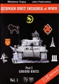 German Unit Insignia of WWII - Part I: Ground Units, Vol. 1.