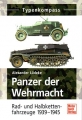 Typenkompass - Rad- und Halbkettenfahrzeuge der Wehrmacht
