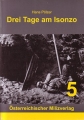 Hans Pölzer: Drei Tage am Isonzo