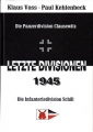 Klaus Voss & Paul Kehlenbeck: Letzte Divisionen 1945