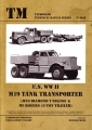 U.S. WW II M19 Tank Transporter