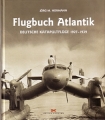 Flugbuch Atlantik - Deutsche Katapultflüge 1927-1939
