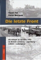 Die letzte Front: Die Kämpfe an der Elbe 1945 ...