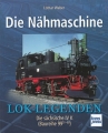 Die Nähmaschine - Die sächsische IV K (Baureihe 99 51-60)