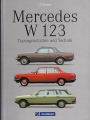 Mercedes W 123: Typengeschichte und Technik