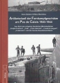 Artillerieduell der Fernkampfgeschütze am Pas de Calais 1940-44