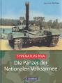 Typenatlas NVA - Die Panzer der Nationalen Volksarmee