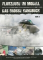 Flugzeuge im Modell - Das grosse Handbuch, Band 2