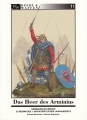 Das Heer des Arminius: Germanische Krieger des 1. nachchristlichen Jahrhunderts