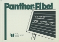 Die Pantherfibel, mit Knüppelspiel - Reprint