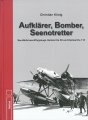 Aufklärer, Bomber, Seenotretter - See-Mehrzweckflugzeug Heinkel He 59 und Heinkel He 115