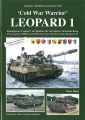 Cold War Warrior LEOPARD 1 - Kampfpanzer Leopard 1 der Bundeswehr auf Manöver im Kalten Krieg